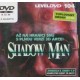 Shadowman